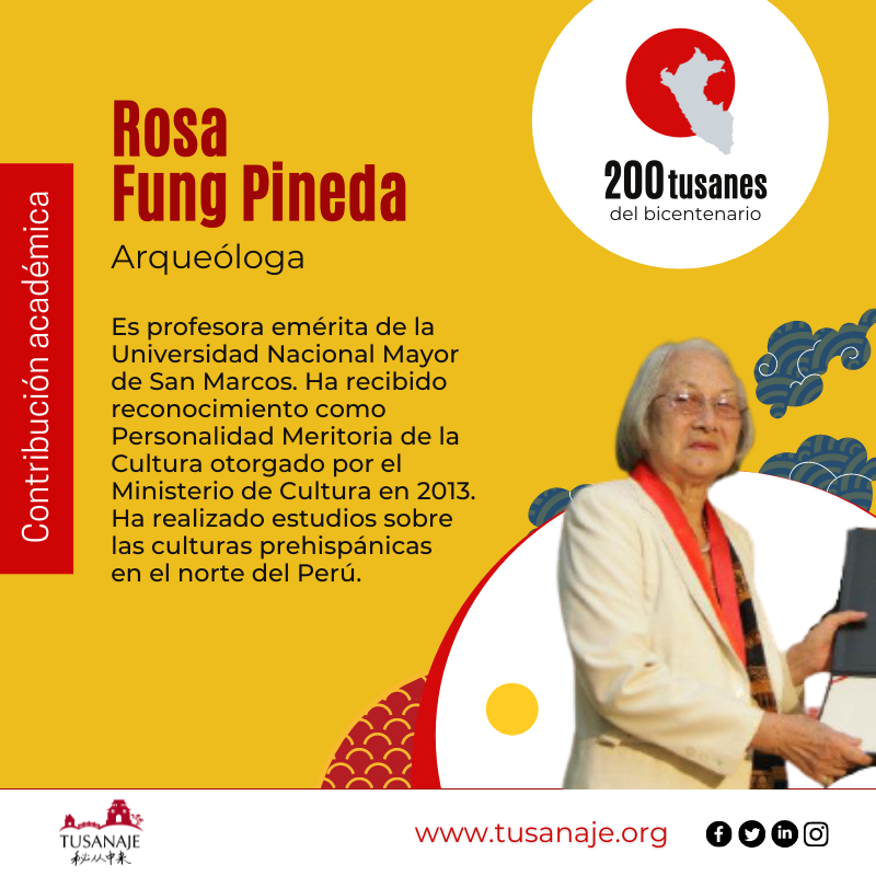 Rosa Fung Pineda, arqueóloga por la UNMSM.TUSÁN BICENTENARIO
