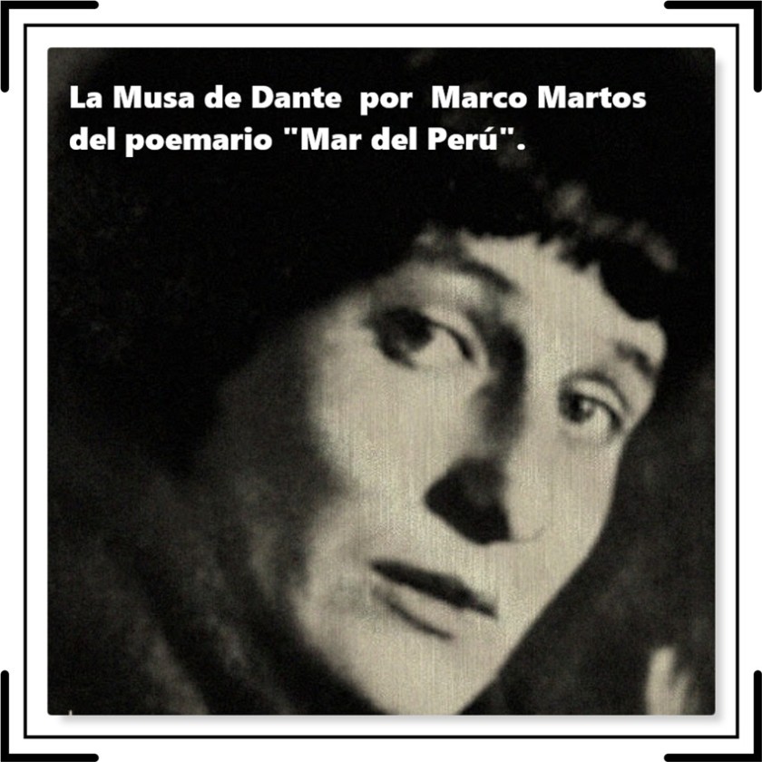 La Musa de Dante  por  Marco Martos  del poemario «Mar del Perú».